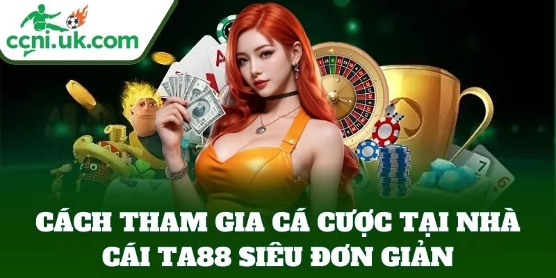 Cách tham gia TA88